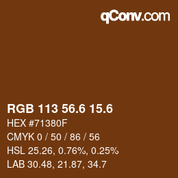 カラーコード: RGB 113 56.6 15.6 | qconv.com
