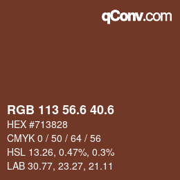 カラーコード: RGB 113 56.6 40.6 | qconv.com