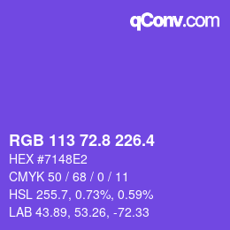 カラーコード: RGB 113 72.8 226.4 | qconv.com