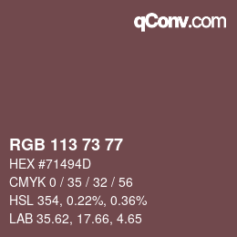 Color code: RGB 113 73 77 | qconv.com
