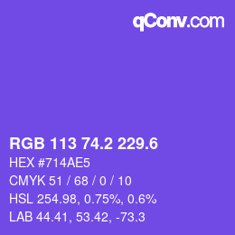 カラーコード: RGB 113 74.2 229.6 | qconv.com