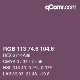 カラーコード: RGB 113 74.6 104.6 | qconv.com