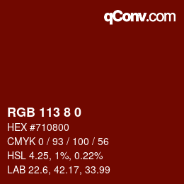 Color code: RGB 113 8 0 | qconv.com