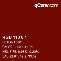 カラーコード: RGB 113 8 1 | qconv.com
