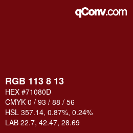 Color code: RGB 113 8 13 | qconv.com