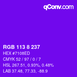 颜色代码: RGB 113 8 237 | qconv.com