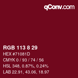 カラーコード: RGB 113 8 29 | qconv.com