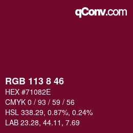 Color code: RGB 113 8 46 | qconv.com