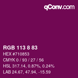Color code: RGB 113 8 83 | qconv.com