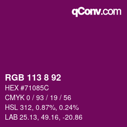 Color code: RGB 113 8 92 | qconv.com