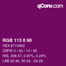 Color code: RGB 113 8 98 | qconv.com
