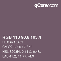 カラーコード: RGB 113 90.8 105.4 | qconv.com