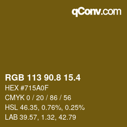 カラーコード: RGB 113 90.8 15.4 | qconv.com