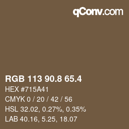 カラーコード: RGB 113 90.8 65.4 | qconv.com