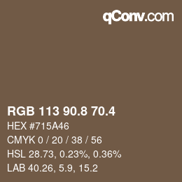 カラーコード: RGB 113 90.8 70.4 | qconv.com
