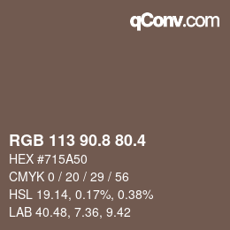 カラーコード: RGB 113 90.8 80.4 | qconv.com
