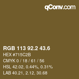 カラーコード: RGB 113 92.2 43.6 | qconv.com