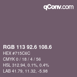 カラーコード: RGB 113 92.6 108.6 | qconv.com