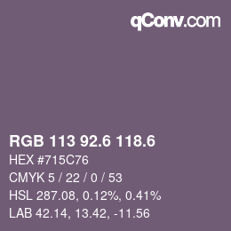カラーコード: RGB 113 92.6 118.6 | qconv.com