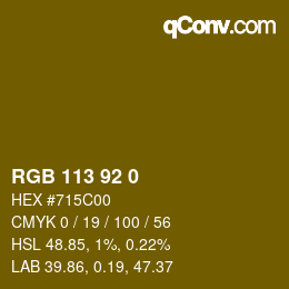 Color code: RGB 113 92 0 | qconv.com