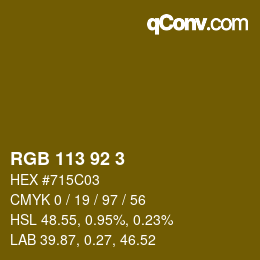 カラーコード: RGB 113 92 3 | qconv.com