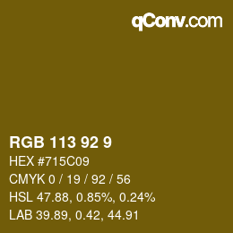 カラーコード: RGB 113 92 9 | qconv.com
