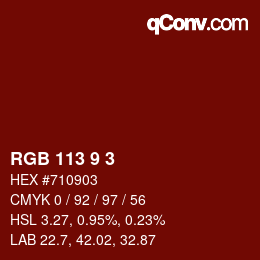 Color code: RGB 113 9 3 | qconv.com