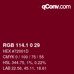 カラーコード: RGB 114.1 0 29 | qconv.com