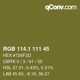 カラーコード: RGB 114.1 111 45 | qconv.com