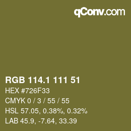 カラーコード: RGB 114.1 111 51 | qconv.com