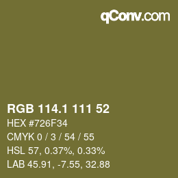 カラーコード: RGB 114.1 111 52 | qconv.com