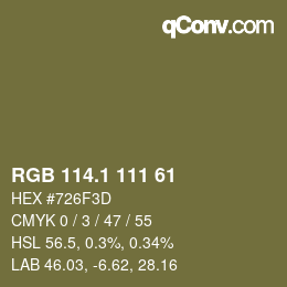 カラーコード: RGB 114.1 111 61 | qconv.com