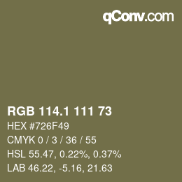 カラーコード: RGB 114.1 111 73 | qconv.com