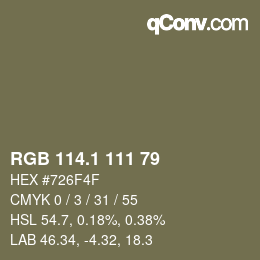 カラーコード: RGB 114.1 111 79 | qconv.com