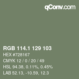 カラーコード: RGB 114.1 129 103 | qconv.com