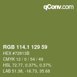 カラーコード: RGB 114.1 129 59 | qconv.com