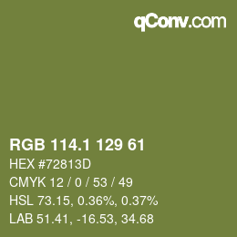 カラーコード: RGB 114.1 129 61 | qconv.com
