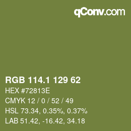 カラーコード: RGB 114.1 129 62 | qconv.com