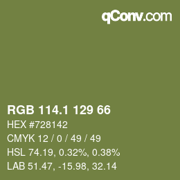 カラーコード: RGB 114.1 129 66 | qconv.com