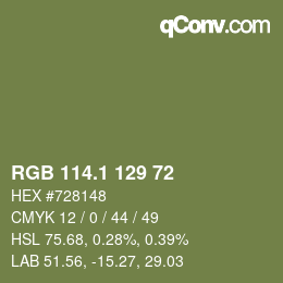 カラーコード: RGB 114.1 129 72 | qconv.com