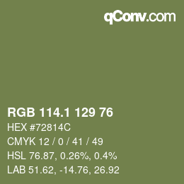 カラーコード: RGB 114.1 129 76 | qconv.com