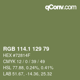 カラーコード: RGB 114.1 129 79 | qconv.com