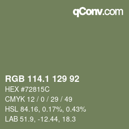 カラーコード: RGB 114.1 129 92 | qconv.com