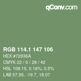 カラーコード: RGB 114.1 147 106 | qconv.com