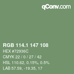カラーコード: RGB 114.1 147 108 | qconv.com
