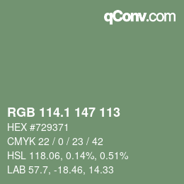 カラーコード: RGB 114.1 147 113 | qconv.com