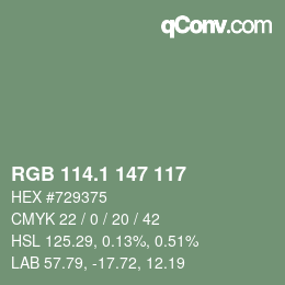 カラーコード: RGB 114.1 147 117 | qconv.com