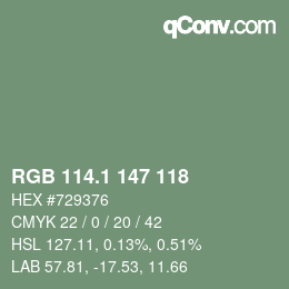 カラーコード: RGB 114.1 147 118 | qconv.com