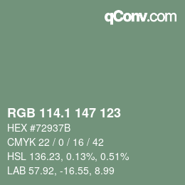 カラーコード: RGB 114.1 147 123 | qconv.com