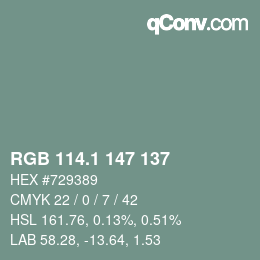 カラーコード: RGB 114.1 147 137 | qconv.com